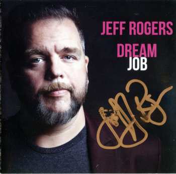 Album Jeffrey Rogers: Dream Job