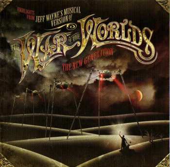 Album Jeff Wayne: Highlights From Jeff Wayne's Musical Version Of The War Of The Worlds - The New Generation