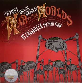 2LP Jeff Wayne: The War Of The Worlds: ULLAdubULLA The Remix Album CLR 645898