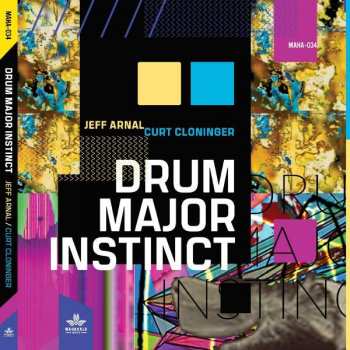 Album Jeff/curt Cloninge Arnal: Drum Major Instinct