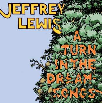 CD Jeffrey Lewis: A Turn In The Dream-Songs 586044