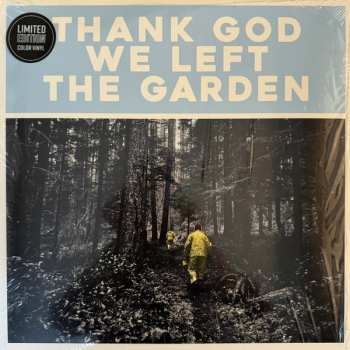 LP Jeffrey Martin: Thank God We Left The Garden LTD 588616