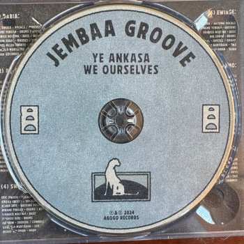 CD Jembaa Groove: Ye Ankasa | We Ourselves 623326