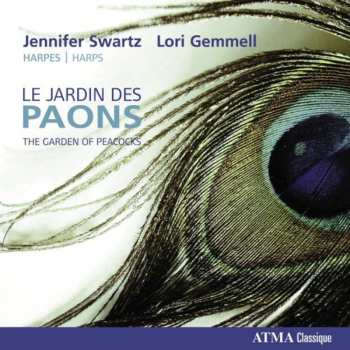 CD Jennifer Swartz: Le Jardin Des Paons 658845