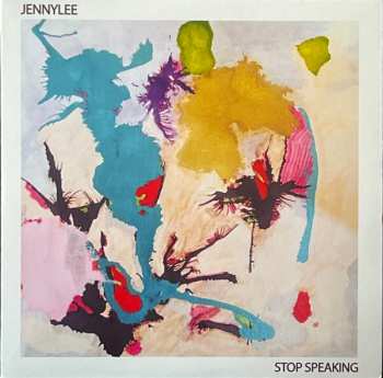 Album Jennylee: Stop Speaking / In Awe Of