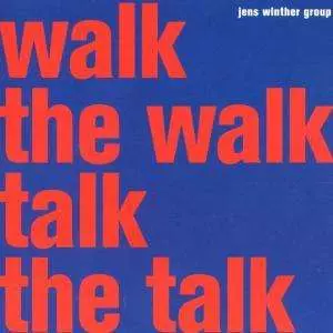 Walk The Walk Talk The Talk