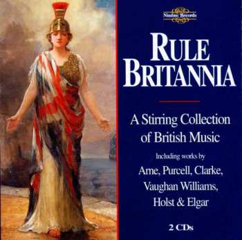 2CD Various: Rule Britannia (A Stirring Collection Of British Music) 455677