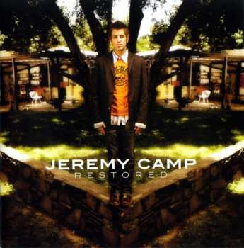 Jeremy Camp: Restored