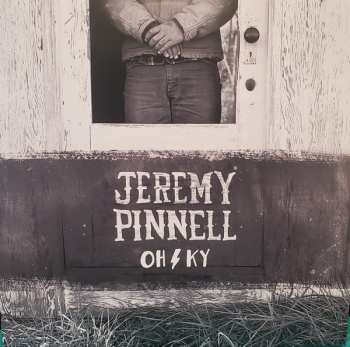 Jeremy Pinnell: Oh/Ky