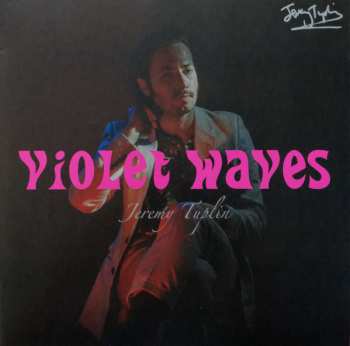 Jeremy Tuplin: Violet Waves