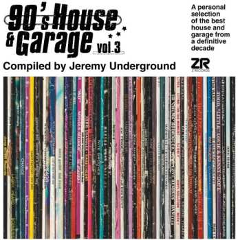 Album Jeremy 'Underground Paris': 90's House & Garage Vol.3