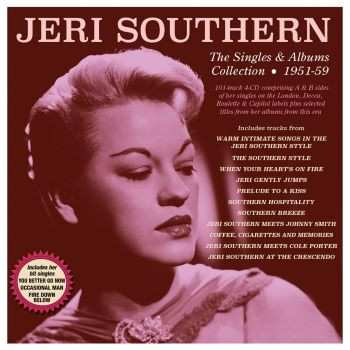 Jeri Southern: The Singles & Albums Collection 1951-59