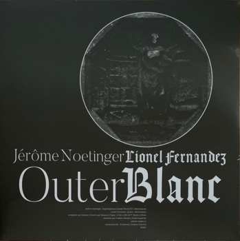 Album Jérôme Noetinger: Outer Blanc