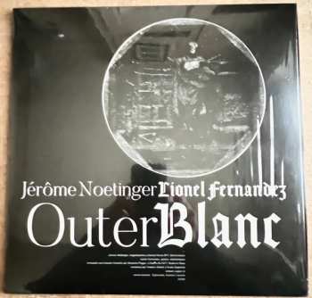 LP Jérôme Noetinger: Outer Blanc LTD 563752