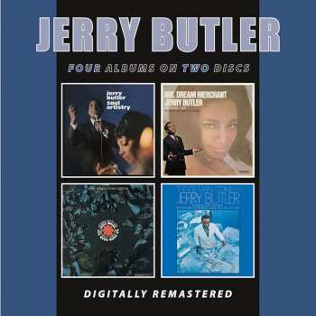 CD Jerry Butler: Soul Artistry / Mr Dream Merchant / Soul Goes On 624287