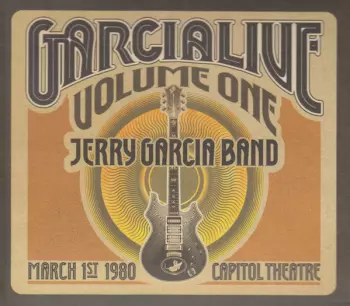 GarciaLive Volume One (March 1st, 1980 Capitol Theatre)