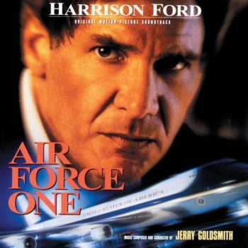 CD Jerry Goldsmith: Air Force One (Original Motion Picture Soundtrack) 383262