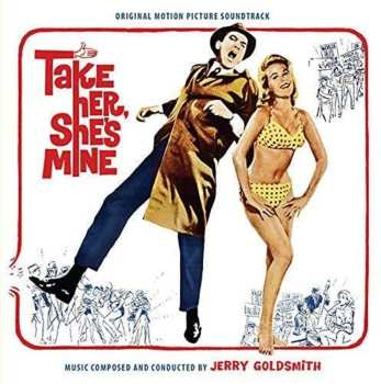 CD Jerry Goldsmith: Take Her, She's Mine (Original Motion Picture Soundtrack) LTD 563200