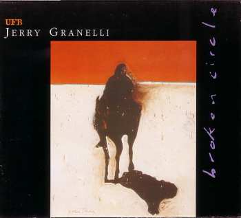 Album Jerry Granelli UFB: Broken Circle