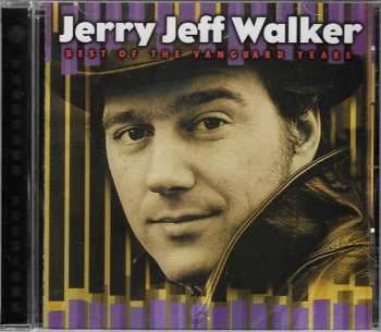 CD Jerry Jeff Walker: Best Of The Vanguard Years 652681