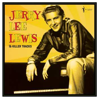 Album Jerry Lee Lewis: 16 Killer Hits Collection