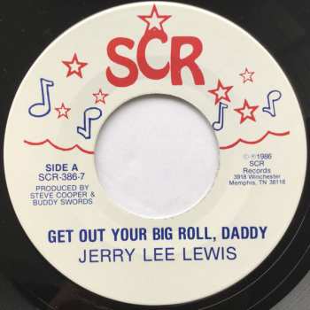 Album Jerry Lee Lewis: Get Out Your Big Roll, Daddy