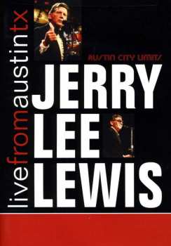 Album Jerry Lee Lewis: Live From Austin, Tx, 1983