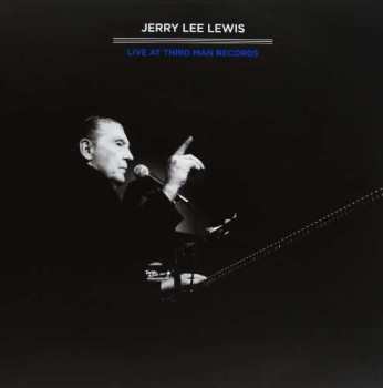 Album Jerry Lee Lewis: Third Man Live 04-17-2011