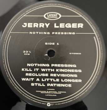 LP Jerry Leger: Nothing Pressing 600232