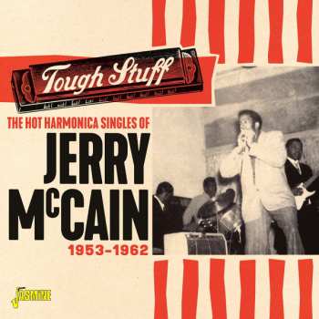 Album Jerry McCain: Tough Stuff 1953 - 1962