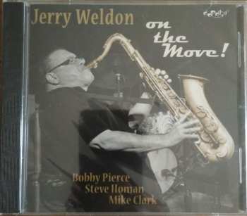 Jerry Weldon: On the Move!