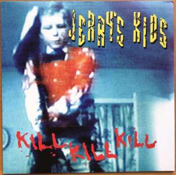 LP Jerry's Kids: Kill Kill Kill 131567