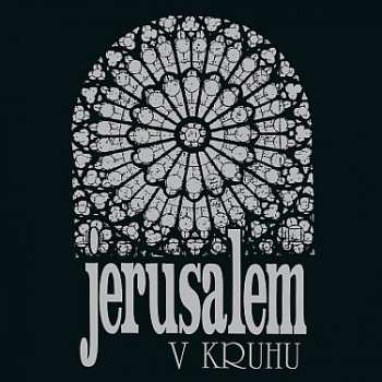 LP Jerusalem: V kruhu (30th Anniversary Edition) 388918