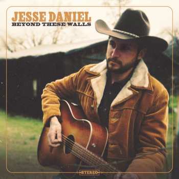 LP Jesse Daniel: Beyond These Walls 612511