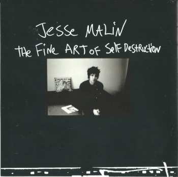 CD Jesse Malin: The Fine Art Of Self Destruction 97845