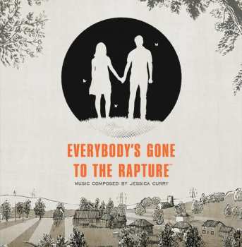 Album Jessica Curry: Everybody's Gone To The Rapture