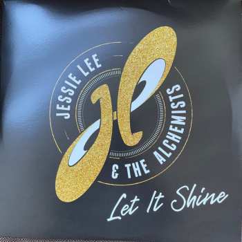 2LP Jessie Lee & The Alchemists: Let It Shine 574096