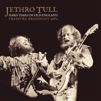 2LP Jethro Tull: Hard Times Of Old England (2lp) 617270