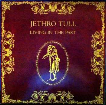 2LP Jethro Tull: Living In The Past 664031