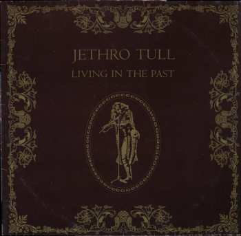 2LP Jethro Tull: Living In The Past 672027