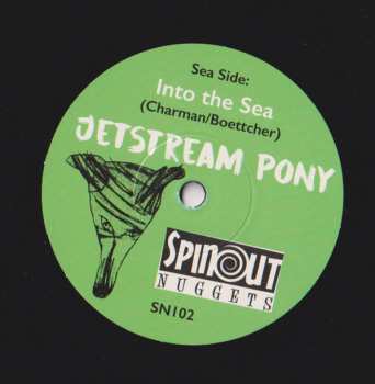 SP Jetstream Pony: Sixes And Sevens / Into The Sea LTD 505449