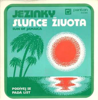 Album Jezinky: Slunce Života (Sun Of Jamaica) / Podívej Se Padá List