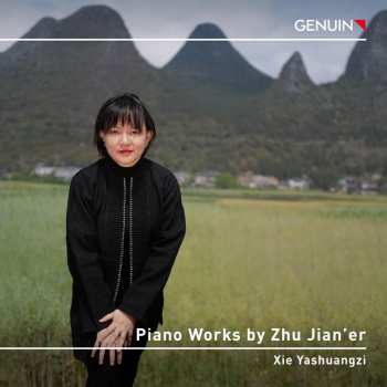 CD Zhu Jianer: Piano Works by Zhu Jian'er 647304