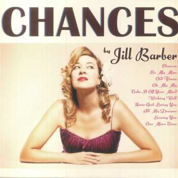 LP Jill Barber: Chances CLR | LTD 562563