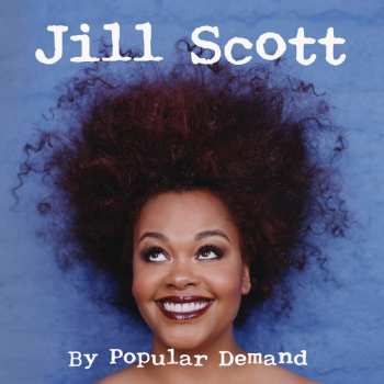 LP Jill Scott: By Popular Demand 585279