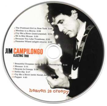 CD Jim Campilongo Electric Trio: Heaven Is Creepy  591331