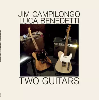 Jim Campilongo: Two Guitars