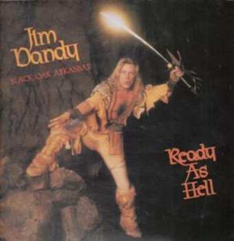 LP Jim Dandy: Ready As Hell 593634