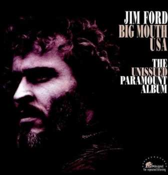 LP Jim Ford: Big Mouth USA : The Unissued Paramount Album 603084