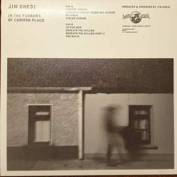 LP Jim Ghedi: In the Furrows of Common Place 69164